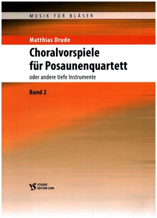 Choralvorspiele Band 2 fr 4 Posaunen (Bassinstrumente) Partitur