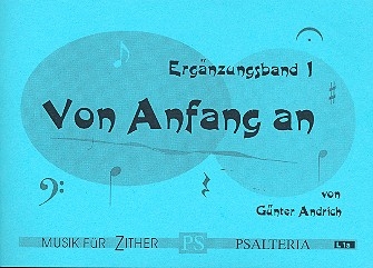 Von Anfang an Band 1 Ergnzungsband fr Zither