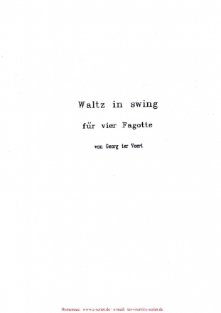 Waltz in Swing fr 4 Fagotte Partitur und Stimmen