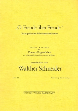 O Freude ber Freude Europische Weihnachtslieder fr Frauenchor und Klavier