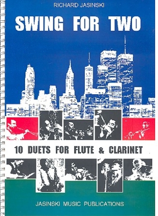 Swing for Two 10 Duets for flute and clarinet