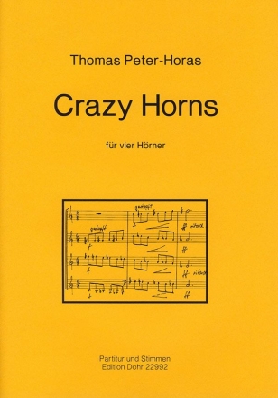 Crazy Horns fr 4 Hrner Partitur und Stimmen