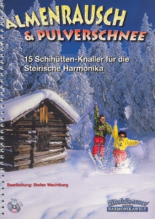 Almenrausch und Pulverschnee (+CD) fr 3- und 4-reihige Handharmonika