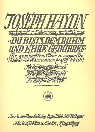 Du bist's dem Ruhm und Ehre gebhrt fr gem Chor a cappella ( Klavier und Streicher ad lib) Partitur