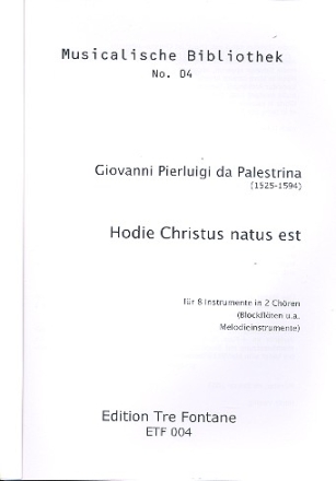 Hodie Christus natus est fr 8 Instrumente in 2 Chren Partitur