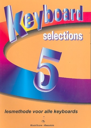 Keyboard Selections vol.5 Lesmethode voor alle keyboards