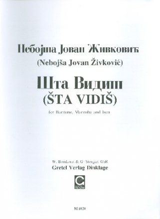 Sta vidis fr Stimme, Marimba und Ison