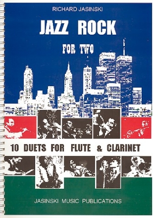 Jazz Rock for two 10 Duets for flute and clarinet with chord symbols for c instruments,  score
