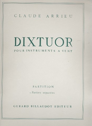 Dixtuor pour instruments a vent parties