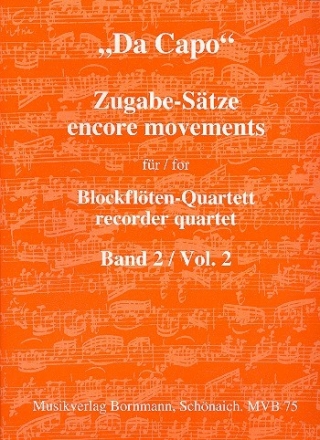 'Da Capo' Band 2 Zugabe-Stze fr 4 Blockflten (AATB) Partitur und Stimmen