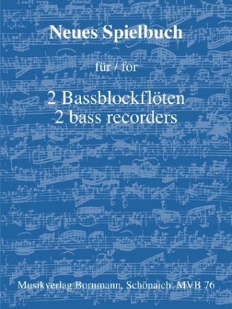 Neues Spielbuch fr 2 Bassblockflten (Spielpartitur)
