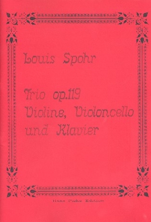 Trio op.119 fr Violine, Violoncello und Klavier Partitur und Stimmen