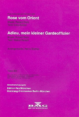 Rose vom Orient  und Adieu mein kleiner Gardeoffizier: fr Salonorchester