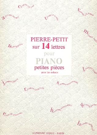 Sur 14 lettres petites pices pour les enfants pour piano