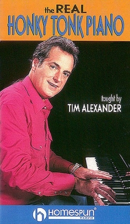 THE REAL HONKY TONK PIANO VIDEO ALEXANDER, TIM,  ED