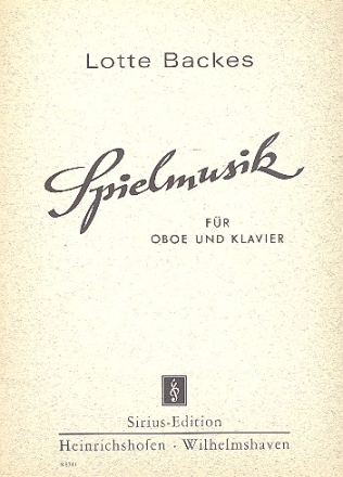 Spielmusik  fr Oboe und Klavier