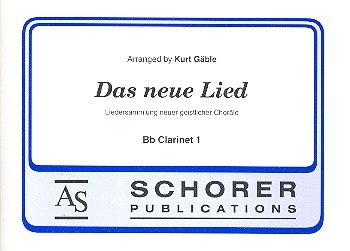 Das neue Lied fr Blasorchester Klarinette 1 (Bb Clarinet 1)