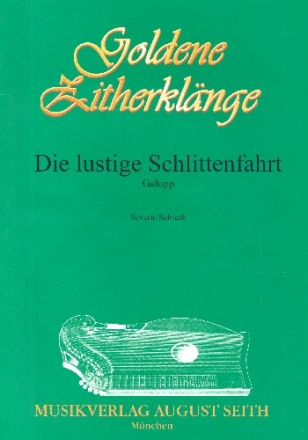 Die lustige Schlittenfahrt fr 2 Zithern,  Zither 1 Verlagskopie