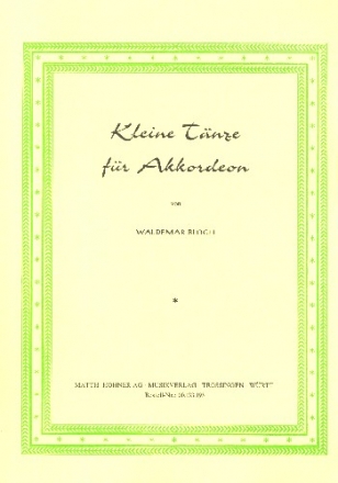 Kleine Tnze fr Akkordeon