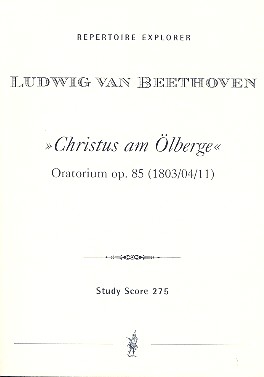 Christus am lberge op.85 Oratorium fr Soli, Chor und Orchester,   Studienpartitur