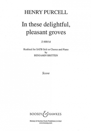 In these delightful, pleasant groves fr Soli oder gemischter Chor (SATB) und Klavier Chorpartitur