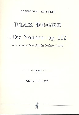 Die Nonnen op.112 fr Chor und Orchester Studienpartitur