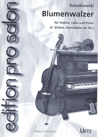 Blumenwalzer  fr Violine, Violoncello und Klavier Partitur und Stimmen