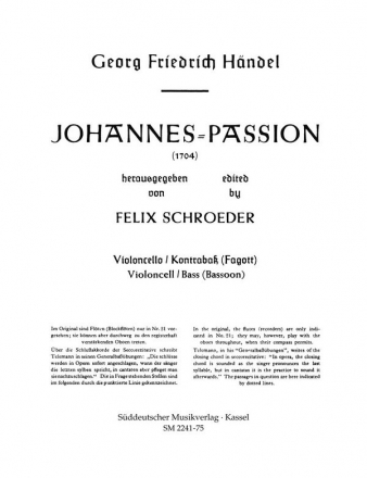 JOHANNESPASSION FUER SOLI, CHOR UND ORCHESTER, VIOLINE 2 (FL2,OB2) SCHROEDER, FELIX, ED