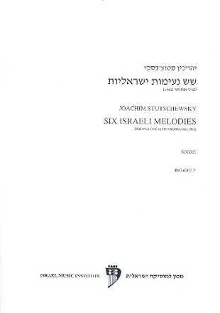 Six Israeli Melodies for violoncello and piano