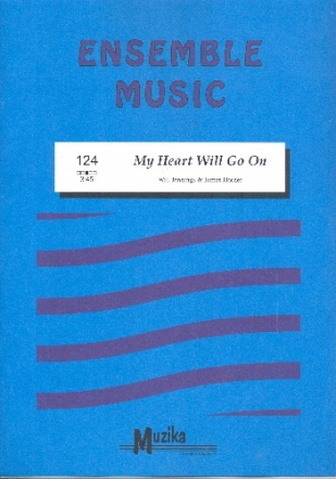 My Heart Will Go On fr flexibles Ensemble Partitur und Stimmen