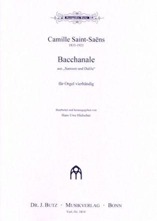 Bacchanale aus Samson und Dalila fr Orgel zu 4 Hnden