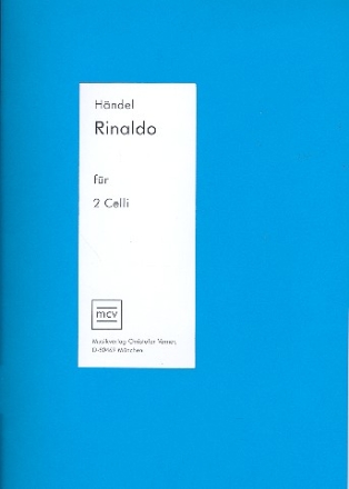 Rinaldo fr 2 Violoncelli