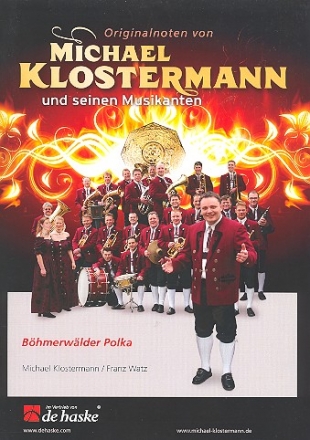 Bhmerwlder Polka fr Blasorchester Klavierdirektion und Stimmen