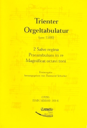 Trienter Orgeltabulatur (um 1500)