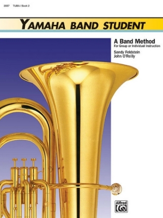 YAMAHA BAND STUDENT VOL.2: FOR TUBA O'REILLY, JOHN