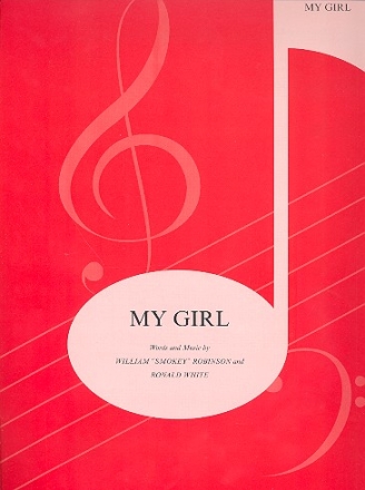 My girl: Einzelausgabe Gesang und Klavier