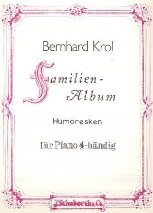 Familienalbum Humoresken für Klavier zu 4 Händen