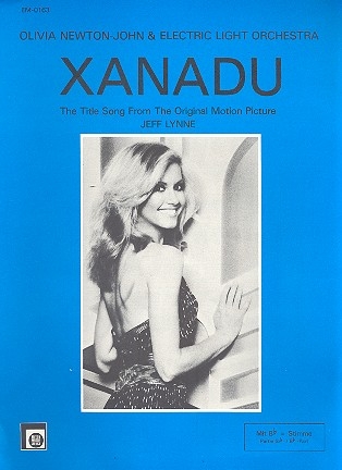Xanadu: Einzelausgabe fr Gesang, Klavier, Gitarre und B-Stimme