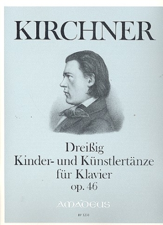 30 Kinder- und Knstlertnze op.46 fr Klavier