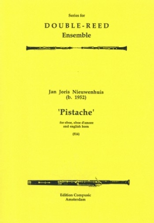 Pistache for oboe, oboe d'amore and english horn Partitur und Stimmen