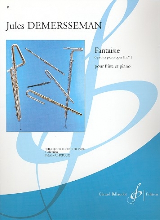 Fantaisie op.2,1 pour flute et piano 6 petites pices op.2