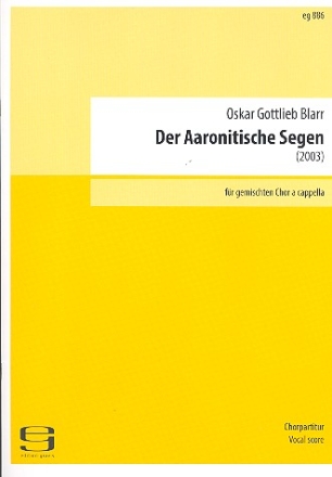 Der aaronitische Segen fr gem Chor a cappella Partitur