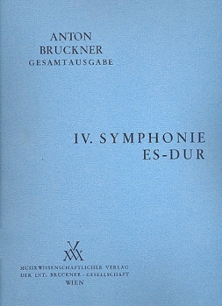 Sinfonie Es-Dur Nr.4 2. Fassung von 1878 mit Finale von 1880 fr Orchester Partitur