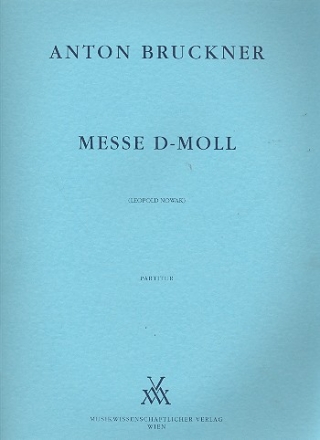 Messe d-Moll fr gem Chor und Orchester Dirigierpartitur