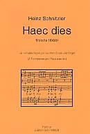Haec dies Motette (1988) fr gem Chor und Orgel, 2 Trompeten und Pauke ad lib Partitur