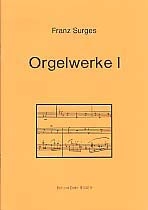 Orgelwerke Band 1