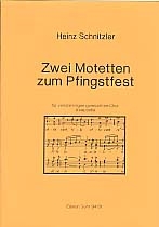 2 Motetten zum Pfingstfest fr gem Chor a cappella, Chorpartitur