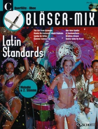Blser-Mix (+CD): Latin Standards fr C-Instrumente (Melodie und 2. Stimme)