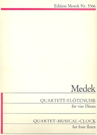 Quartett-Fltenuhr fr 4 Flten Partitur und Stimmen