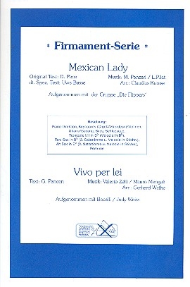 Mexican Lady  und  Vivo per lei: fr Salonorchester